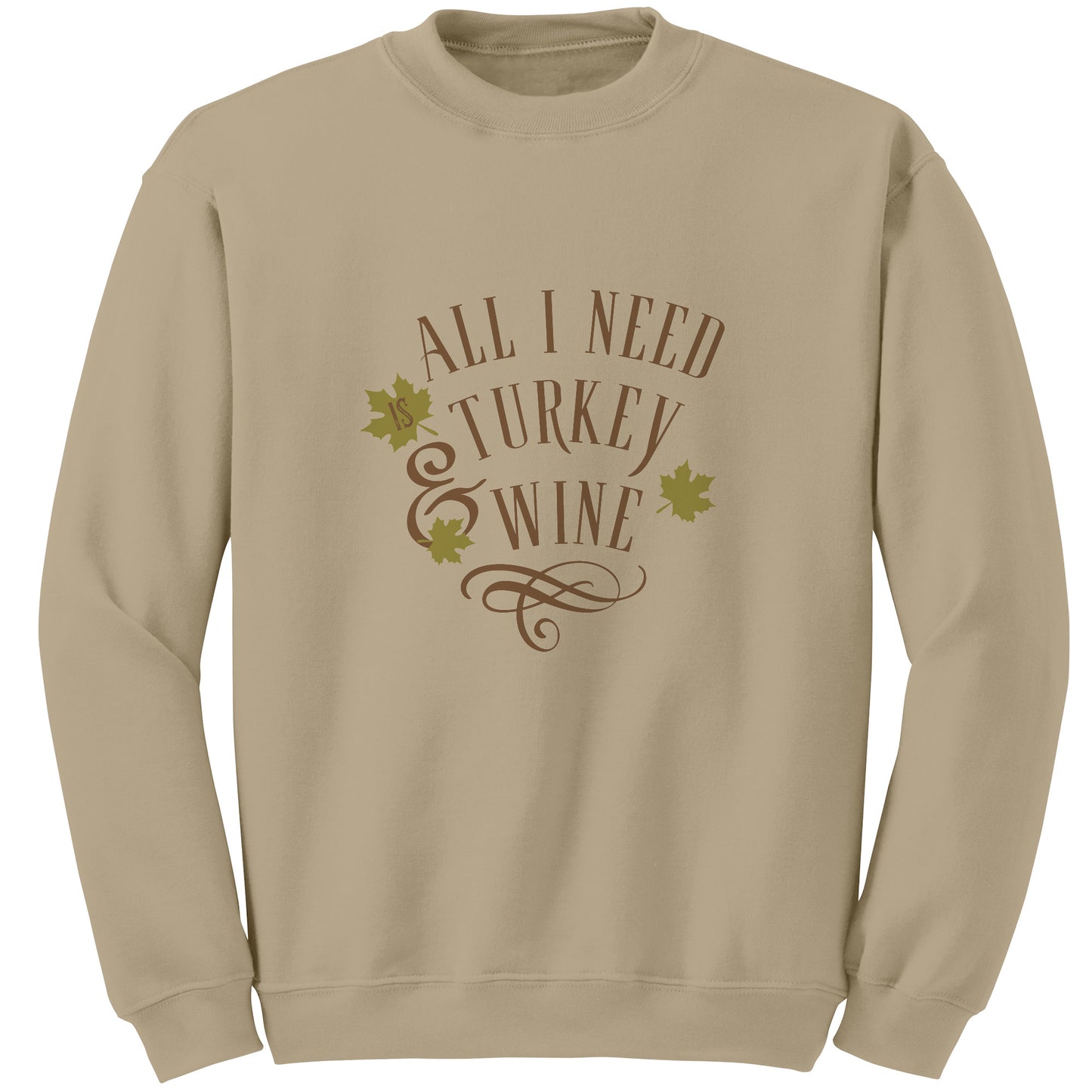 Turkey & Wine - Sweatshirt